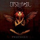 DISLOYAL Prophecy album cover