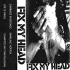 FIX MY HEAD Demo album cover