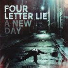 FOUR LETTER LIE A New Day album cover