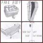 FRAIL BODY Those That Left Those That Remain album cover