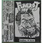 FUNEROT Fistful Of Fuck album cover