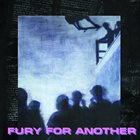 FURY FOR ANOTHER Fury For Another album cover