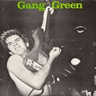 GANG GREEN Another Wasted Night album cover