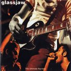 GLASSJAW The Ultimate Rarities album cover