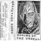 GRAVEYARD RODEO Realms Of The Undead album cover