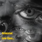 GRIMSRUD Low Eyes album cover