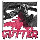 GUTTER (AL) Gutter album cover