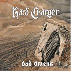 HARD CHARGER Bad Omens album cover