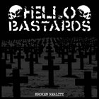 HELLO BASTARDS Broken Reality album cover