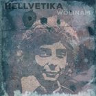 HELLVETIKA Wölinám album cover