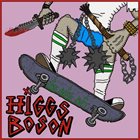 HIGGS BOSON Trve Skate Kvlt album cover