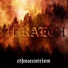 HIRAETH (NY) Ethnocentrism album cover