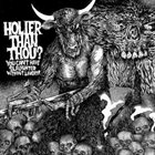 HOLIER THAN THOU? You Can't Have Slaughter Without Laughter album cover