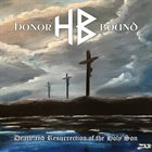 HONOR BOUND (NV) Death And Resurrection Of The Holy Son album cover