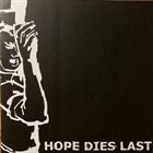 HOPE DIES LAST Demo album cover