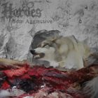 HORDES Born Aggressive album cover