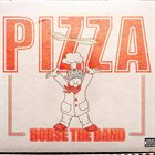 HORSE THE BAND Pizza album cover