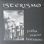 ISTERISMO Follia Verso L'Interno album cover