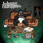 JOHNNY UNSTOPPABLE Fuck Up Style album cover