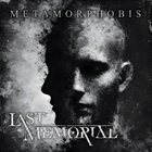 LAST MEMORIAL Metamorphobis album cover