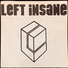 LEFT INSANE Haywire / Left Insane album cover