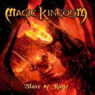 MAGIC KINGDOM Blaze of Rage album cover