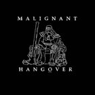 MALIGNANT HANGOVER Demo album cover