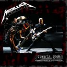 METALLICA (LIVEMETALLICA.COM) 2008/06/13 Bonnaroo Music and Arts Festival, Manchester, TN album cover