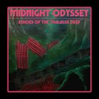 MIDNIGHT ODYSSEY Echoes of the Thalassic Deep album cover