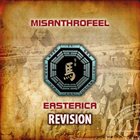 MISANTHROFEEL Easterica: Revision album cover