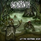 OVERGROWTH (MA) Let The Nightmare Begin album cover