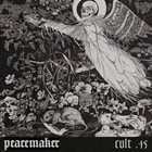 PEACEMAKER Cult .45 album cover