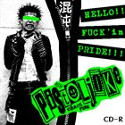 PISTOL JOKE Hello!! Fuck'in Pride!!! album cover