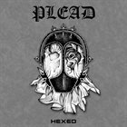 PLEAD Hexed album cover