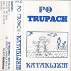 PO TRUPACH Kataklizm album cover