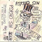 PSYCHO SIN Mosh Never Hurts album cover