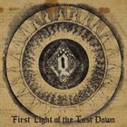 QAALM First Light Of The Last Dawn album cover