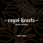 ROYAL HEARTS 2022 - 2023 Discography album cover