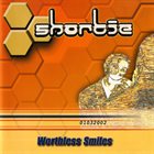 SHORTIE Worthless Smiles album cover