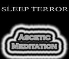 SLEEP TERROR Ascetic Meditation album cover