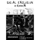 SOCIAL EXCLUSION Demo album cover