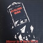 STALINS WAR Mirror In A Dark Room album cover