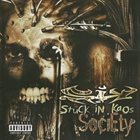 STUCK IN KAOS Society album cover