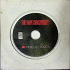 THE HOPE CONSPIRACY The Hope Conspiracy / Time In Malta album cover