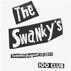 THE SWANKYS Tuesday August 15 2017 100 CLUB album cover