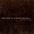 THROUGH THE EYES OF THE DEAD The Scars Of Ages album cover