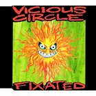 VICIOUS CIRCLE Fixated album cover