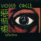 VICIOUS CIRCLE Reflections album cover