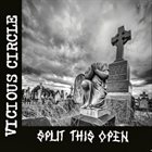 VICIOUS CIRCLE Split This Open album cover