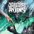 WITHIN THE RUINS Phenomena II album cover